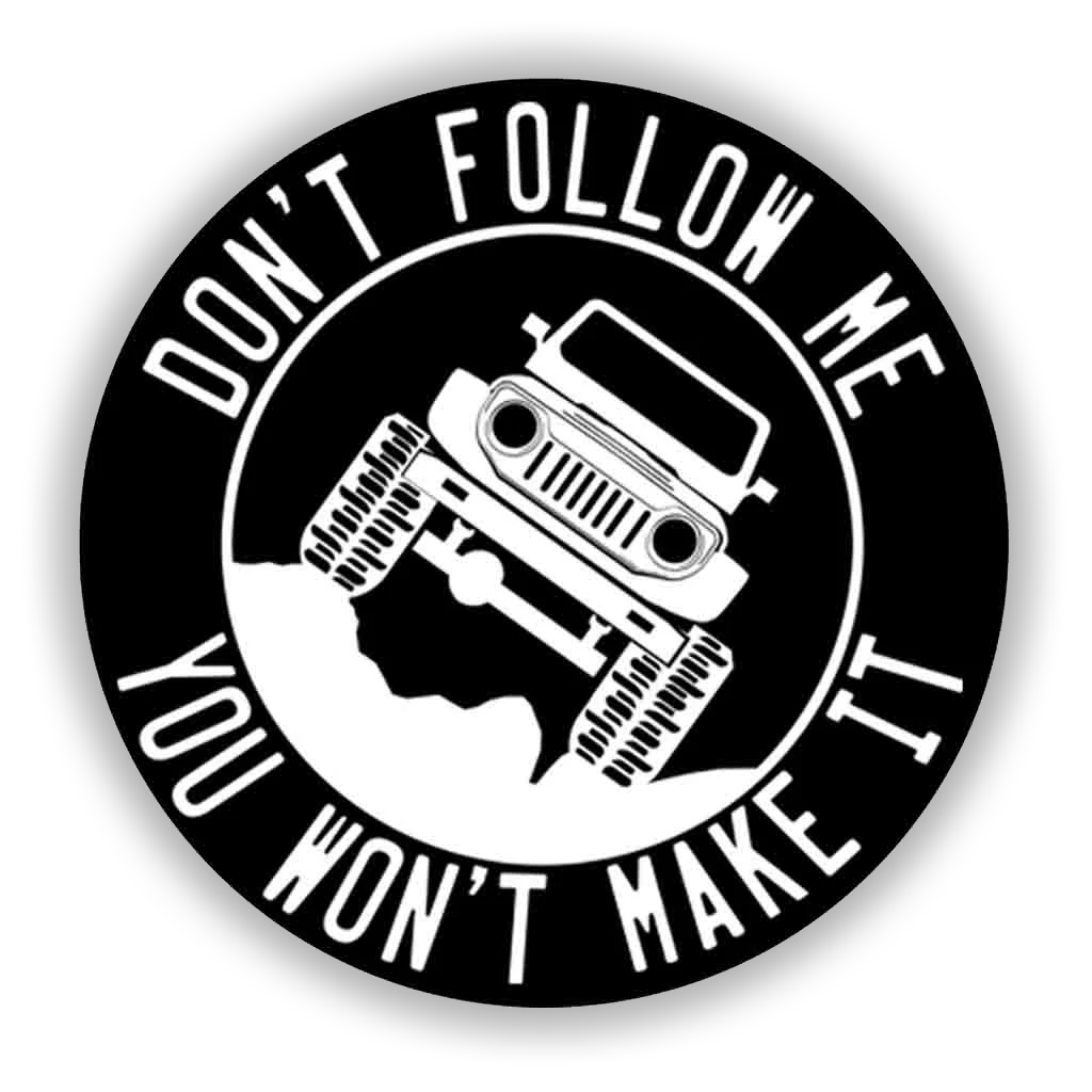 Don't Follow Me Decal