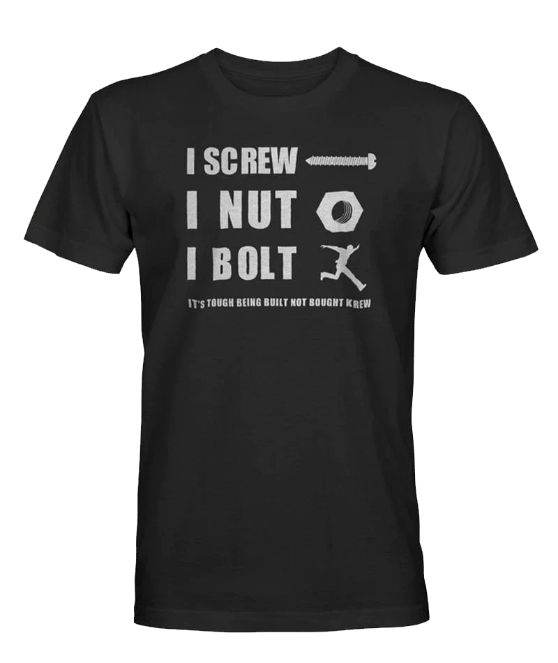 I Screw, I Nut, I Bolt